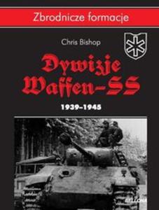 Dywizje Waffen SS 1939-1945 - 2857720293