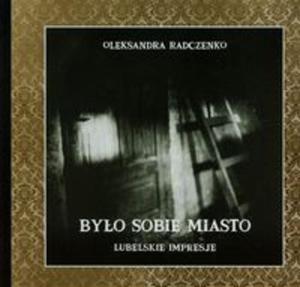 Byo sobie miasto - 2857720306