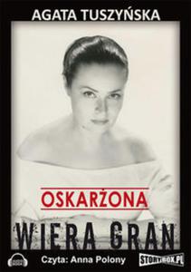 Oskarona: Wiera Gran