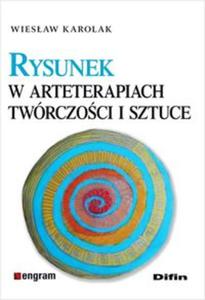 Rysunek w arteterapiach, twrczoci i sztuce - 2857720602