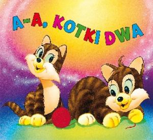 A-A-A, kotki dwa