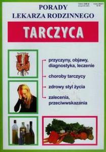 Porady lekarza rodzinnego. Tarczyca - 2857721208