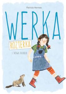 Werka Rozterka i nowa niania - 2857722087