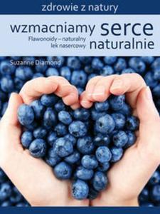 Wzmacniamy serce naturalnie - 2857722186