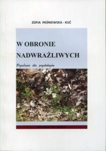 W obronie nadwraliwych - 2857722638