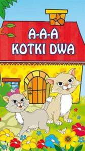 A-a-a, kotki dwa