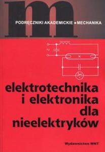 Elektrotechnika i elektronika dla nieelektryków