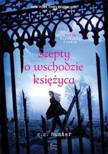 Wodospady cienia. Tom 4. Szepty o wschodzie ksiyca - 2857722987