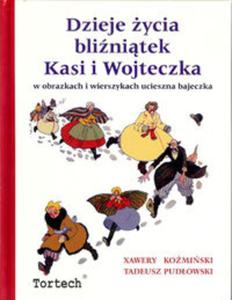 Dzieje z ycia blinitek Kasi i Wojteczka - 2857723037