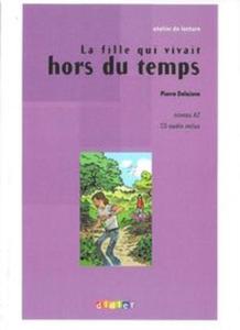 La fille qui vivait hors du temps livre + cd - 2857723240