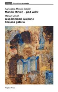 Marian Minich pod wiatr / Wspomnienia wojenne / Szalona galeria - 2857723290