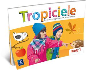 00 TROPICIELE KARTY PRACY 1 ROCZNE PRZYG WSIP 9788302136535 - 2857723319