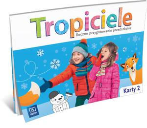 00 TROPICIELE KARTY PRACY 2 ROCZNE PRZYG WSIP 9788302136542 - 2857723320