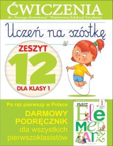 Ucze na szstk. Zeszyt 12 dla klasy 1. wiczenia do `Naszego Elementarza` (MEN) - 2857723322