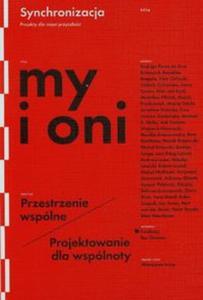 My i oni Przestrzenie wsplne Projektowanie dla wsplnoty - 2857723433