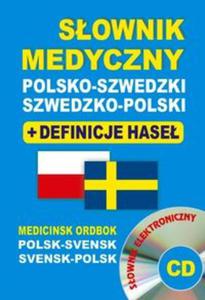 Sownik medyczny polsko-szwedzki szwedzko-polski + definicje hase + CD (sownik elektroniczny)