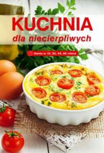 Kuchnia dla niecierpliwych - 2857724460