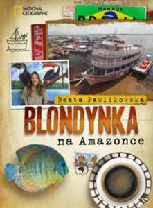 BLONDYNKA na AMAZONCE - 2857724676