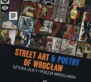 Sztuka ulicy i poezja Wrocawia - 2857724825