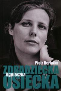 Zdradziecka Agnieszka Osiecka - 2857725193
