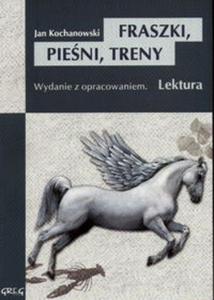 Fraszki, Pieni, Treny. Lektura z opracowaniem