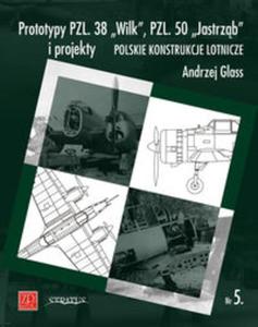 Prototypy PZL. 38 ?Wilk?, PZL. 50 ?Jastrzb? i projekty - 2857725262