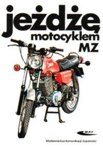 Jed motocyklem MZ