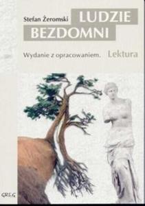 Ludzie bezdomni. Lektura z opracowaniem