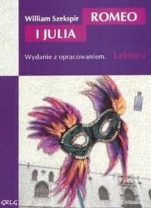 Romeo i Julia. Lektura z opracowaniem - 2825662204