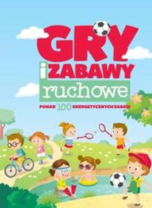 Gry i zabawy ruchowe - 2857725592