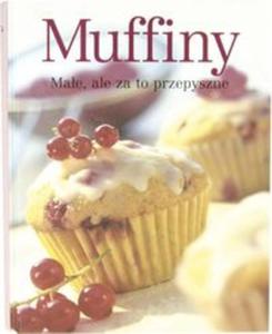 Muffiny. Mae, ale za to przepyszne - 2857726374