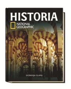 Historia National Geographic. Tom 18. Ekspansja Islamu - 2857726391