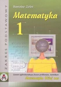 Matematyka bliej nas Klasa 1 zakres podstawowy - 2825662271