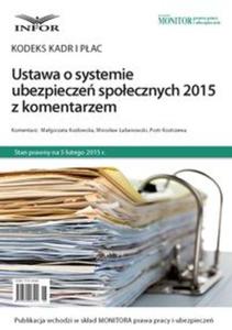 Ustawa o systemie ubezpiecze spoecznych 2015 z komentarzem - 2857726825