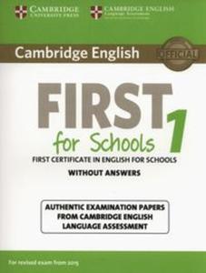 Cambridge English. First for Schools 1, for Revised Exam from 2015 Student - 2857727466