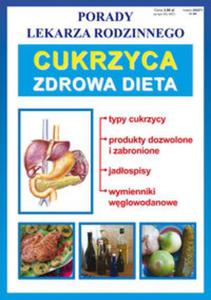 Porady lekarza rodzinnego. Cukrzyca-zdrowa dieta - 2857727616