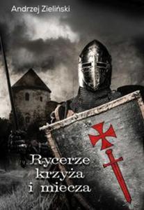 Rycerze krzya i miecza - 2857727714