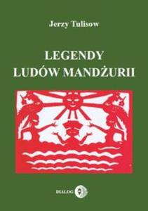 Legendy ludw Mandurii Tom 1 - 2857727724