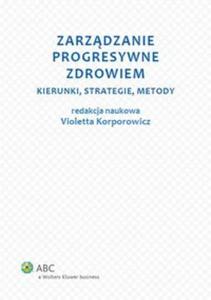 Zarzdzanie progresywne zdrowiem. - 2857727863