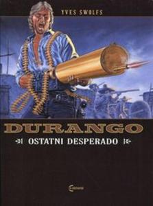 Durango Tom 6 Ostatni Desperado - 2857727892