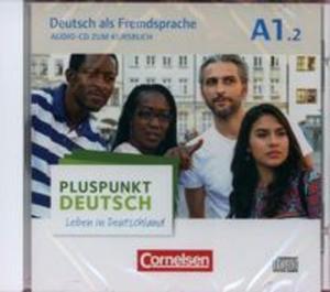 Pluspunkt Deutsch - Leben in Deutschland Audio-CD zum Kursbuch A1: Teilband 2 - 2857728583