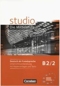 studio: Die Mittelstufe Deutsch als Fremdsprache B2: Band 2 Unterrichtsvorbereitung mit Kopiervorlagen und Tests - 2857728586