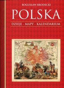 Polska. Dzieje - mapy - kalendarium - 2857728669