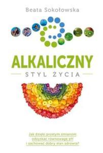 Alkaliczny styl ycia - 2857728750