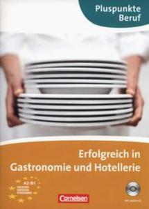 Erfolgreich in Gastronomie und Hotellerie Kursbuch +CD - 2857728870