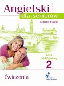 Angielski dla seniorw Kurs podstawowy 2 wiczenia - 2857728960