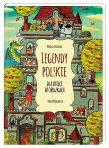 Legendy polskie dla dzieci w obrazkach - 2857729037