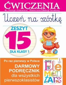 Ucze na szstk. Zeszyt 15 dla klasy 1. wiczenia do `Naszego Elementarza` (MEN) - 2857729692