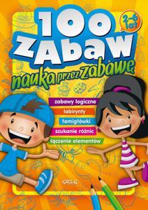 100 zabaw - nauka przez zabaw - 2857729698