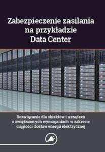 Zabezpieczenie zasilania na przykadzie Data Center